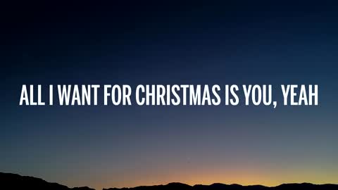 Mariah Carey - All I Want For Christmas Is You (Lyrics)