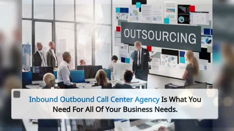 Inbound Outbound Call Center Agency