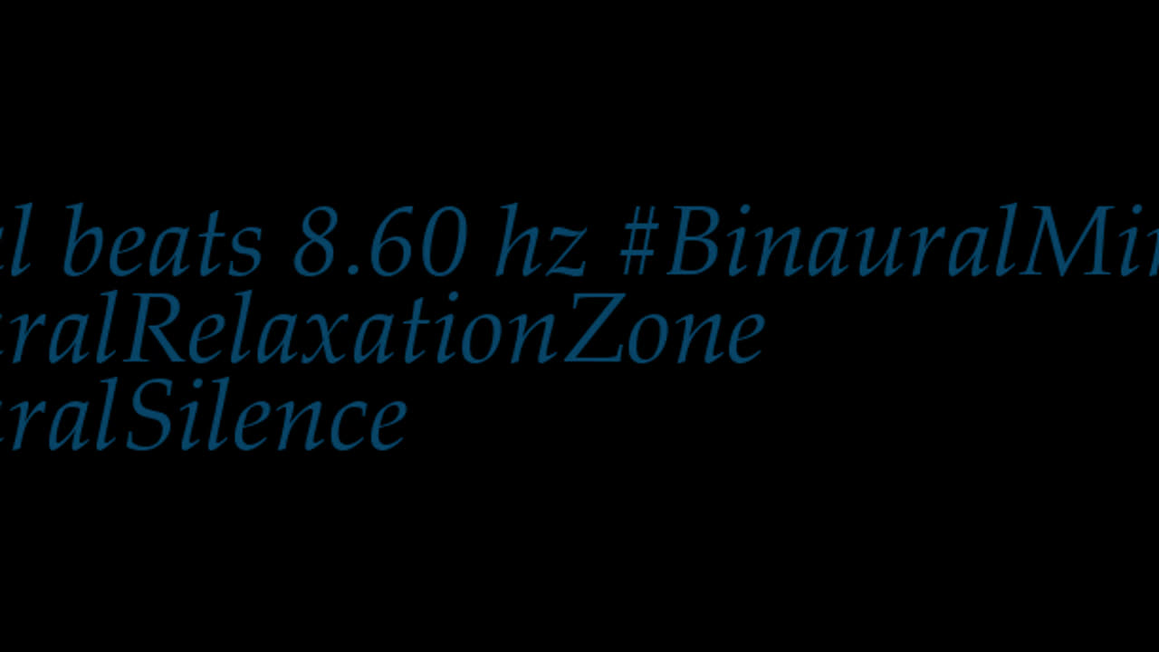 binaural_beats_8.60hz_AudioSphereHealingTones WellnessSounds WhiteNoise