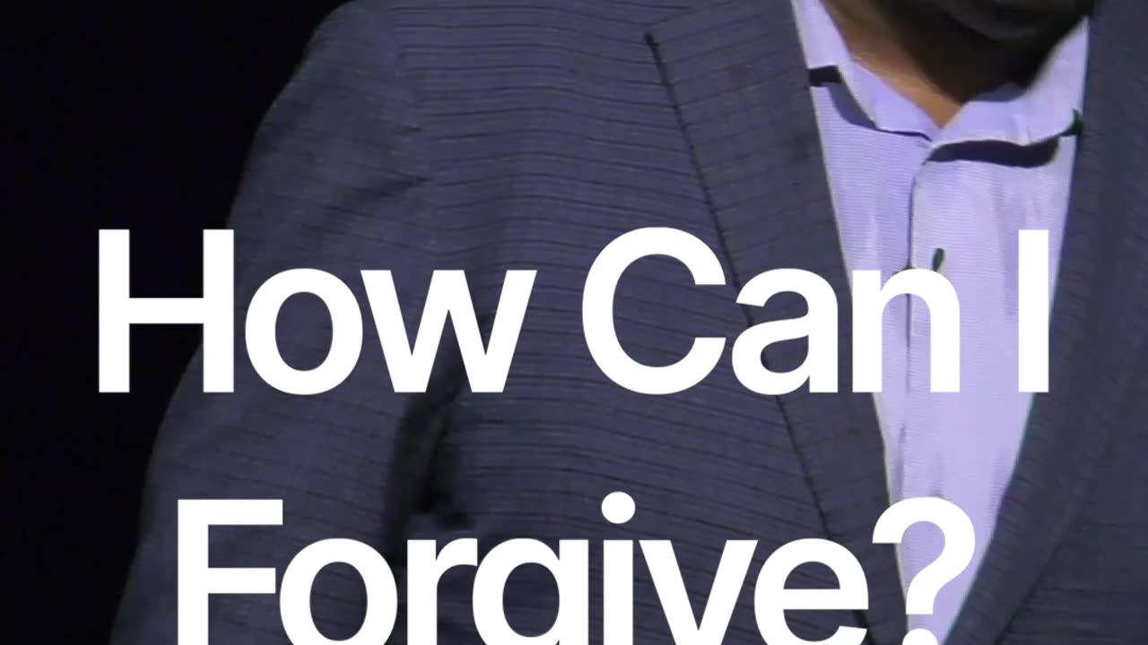 Why Forgive?