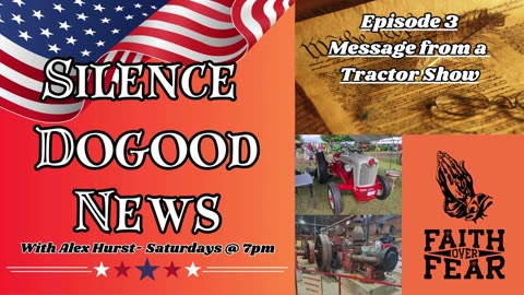 Episode 3: Message from a Tractor show