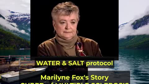 MARILYNE FOX's STORY (CURED of MULTIPLE SCLEROSIS)