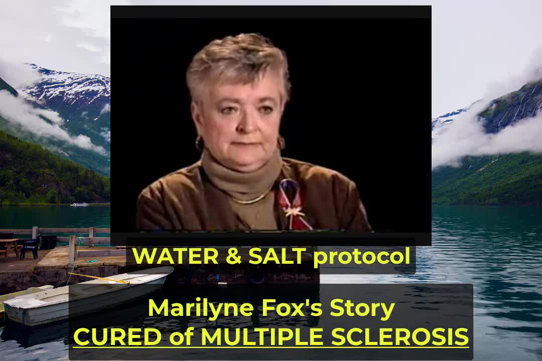 MARILYNE FOX's STORY (CURED of MULTIPLE SCLEROSIS)