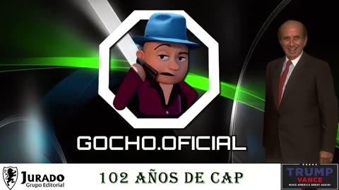 [27OCT2024] 102 AÑOS DE CAP [GOCHO.OFICIAL]