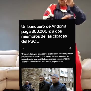 Un #banquero de #Andorra paga 300.000 € a dos miembros de las cloacas del #Psoe