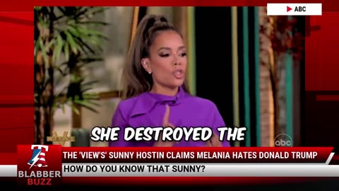 The 'View's' Sunny Hostin Claims Melania Hates Donald Trump