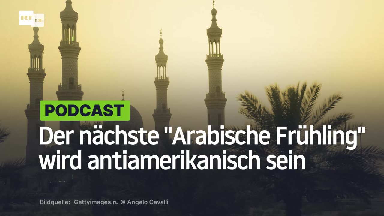 Der nächste "Arabische Frühling" wird antiamerikanisch sein