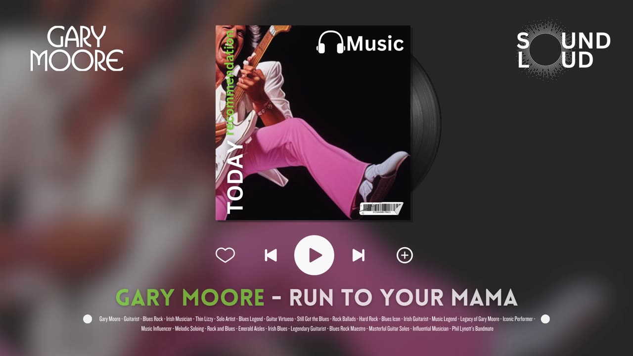 Gary Moore - Run to Your Mama