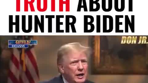 PRESIDENT TRUMP DROPS TRUTH ABOUT HUNTER BIDEN