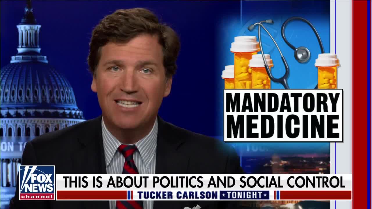 Tucker Carlson - 7/27/21
