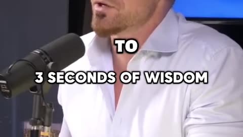 3 seconds of wisdom to take in....