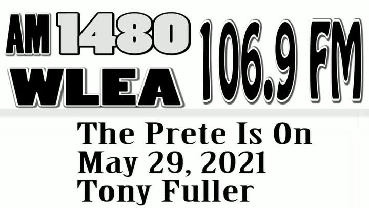 The Prete Is On, May 29, 2021, Tony Fuller