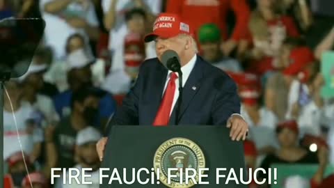 FIRE FAUCI! Crowd Chants and President Trump Suggests "After the Election."