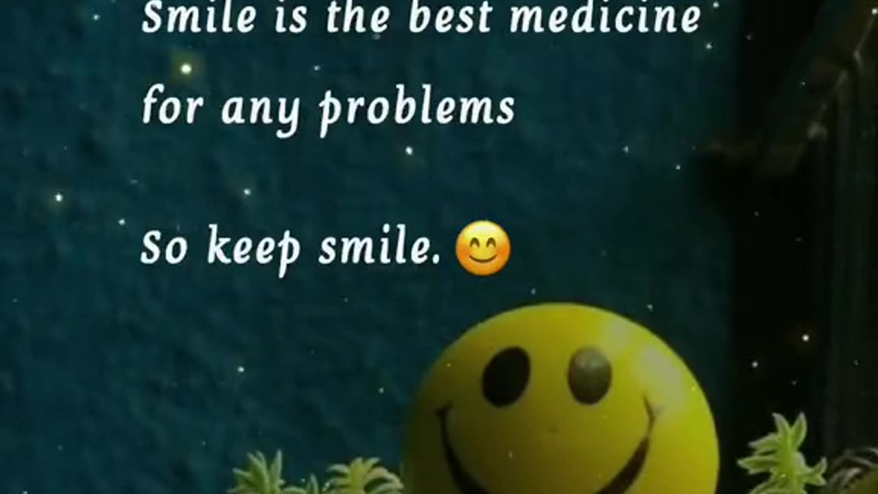 Smile