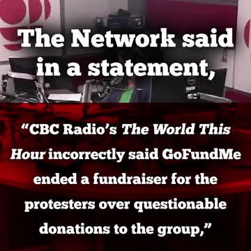 CBC pulls second Freedom Convoy fake news story