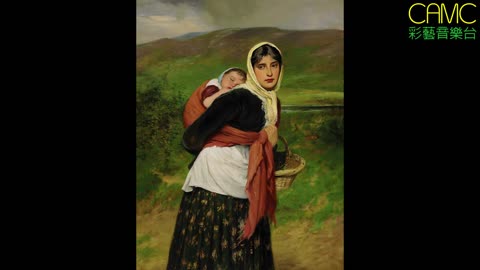 彩藝音樂台 CAMC-彩藝世界名畫-Charles Sillem Lidderdale-701-774