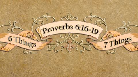 Amplified Proverbs 6:16-19