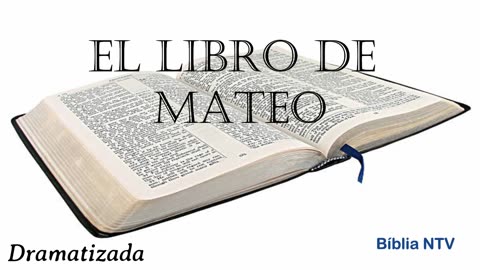 40. MATEO Todos los 66 Libros Dramatizados en Español