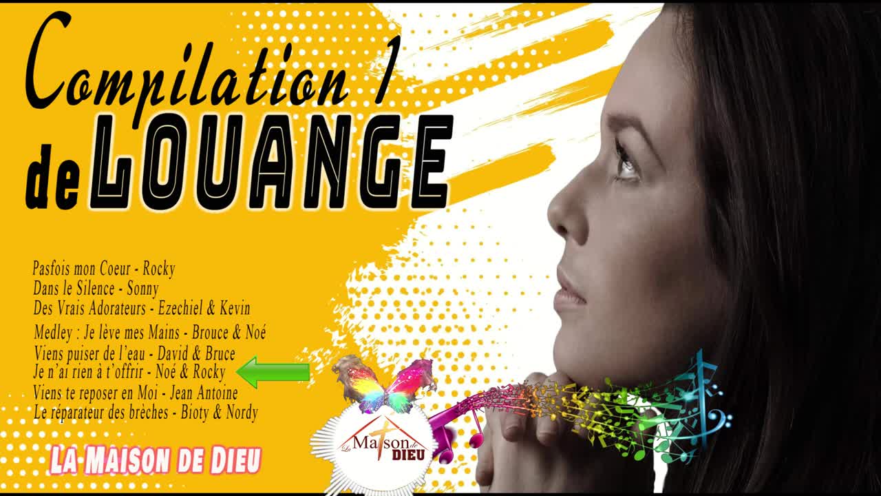 Cantiques 2022 Nouveauté 🔊 ♫ Compilation 1 Louange Mix ♫ Chants