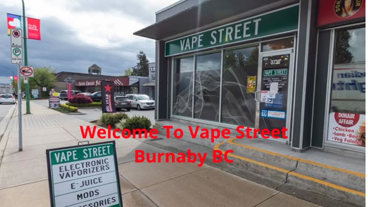 Vape Street : #1 Vape Store in Burnaby, BC | (604) 430-8472