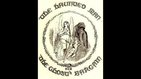 The Haunted Man and The Ghost's Bargain