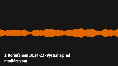 1. Korinťanom 10,14-22 - Výstraha pred modlárstvom