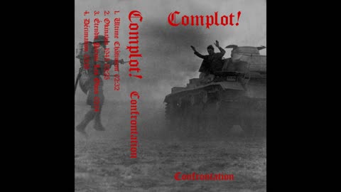 Complot! - Confrontation (2019) (QC)