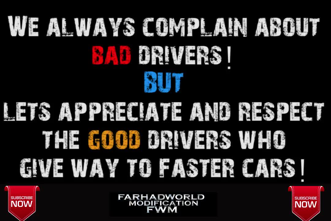 WHY NOT GOOD DRIVERS ARE MUCH APPRECIATED