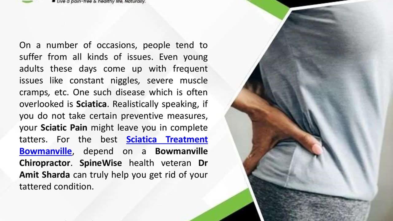 Spinewise Offers Good Enough Sciatica Treatment In Bowmanville