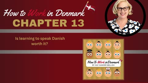 Is learning to speak Danish worth it? Working in Denmark audiobook