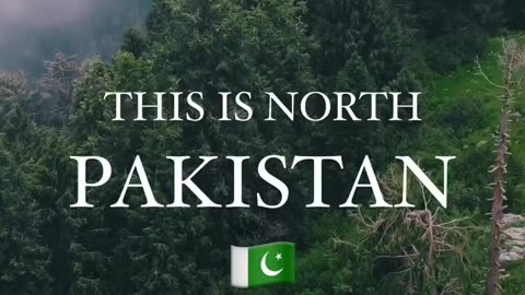 This is north Pakistan