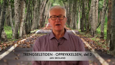 Jan Skoland: Trengselstiden - Opprykkelsen, del 3