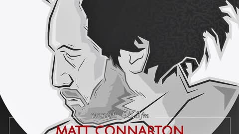 Matt Connarton Unleashed 7-9-20