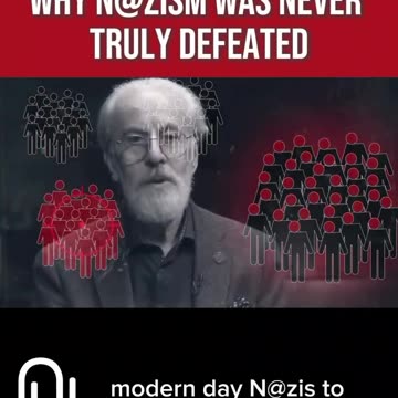 Why n@zism was never truly defeated!