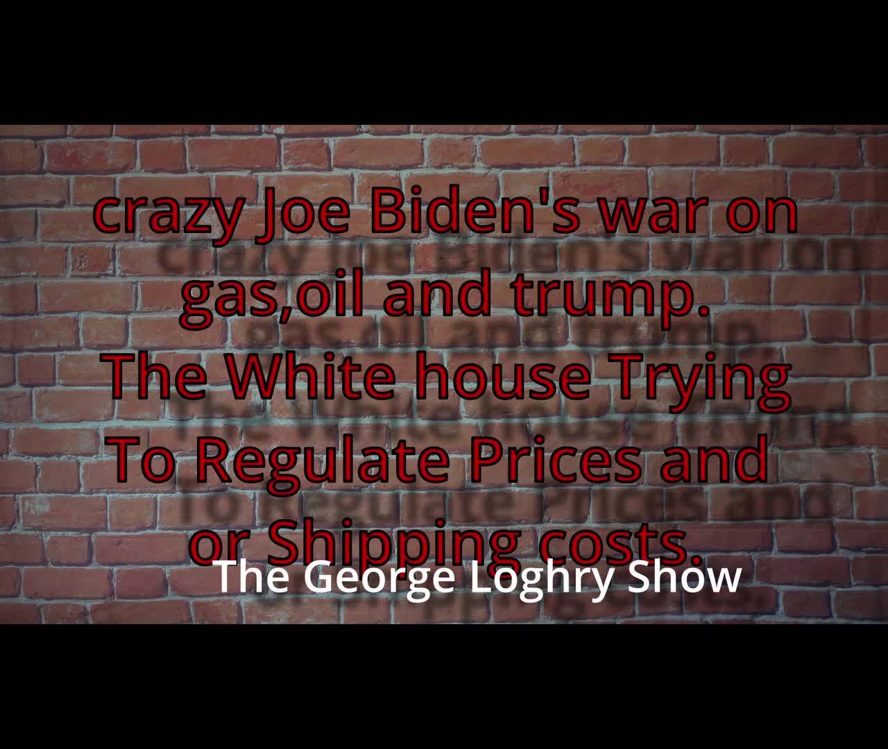 Crazy Joe Biden's War On Gas ,oil and trump.