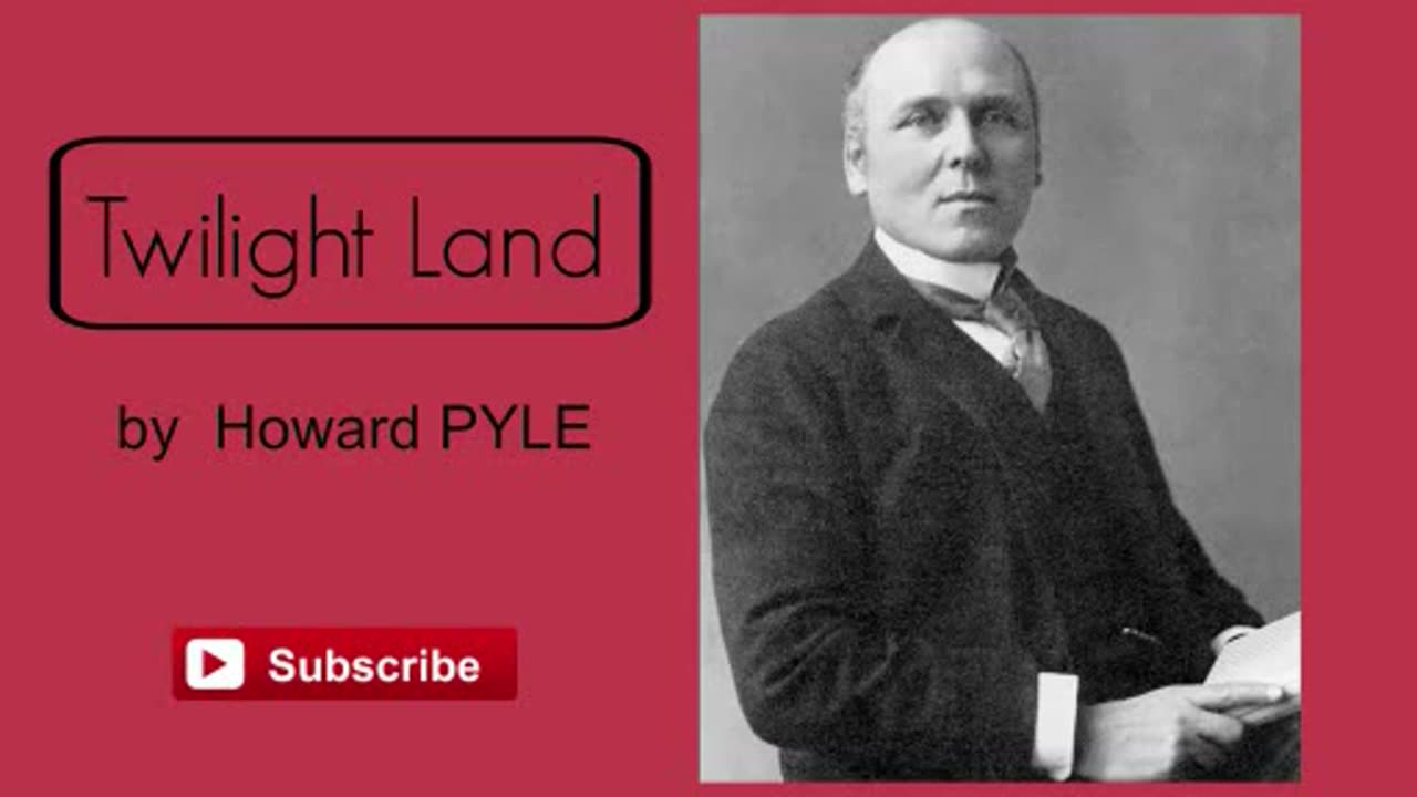 Twilight Land by Howard Pyle - Audiobook