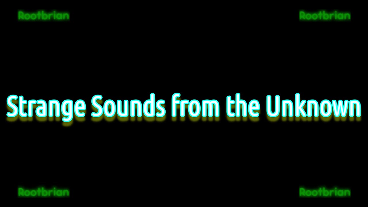 Strange Sounds from the Unknown (Soundtrack)