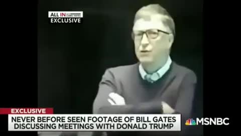 Never Before Seen Footage of Gates Discussing a Meeting with Trump About Vaccines