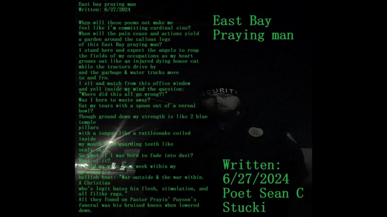 East Bay Praying Man - Poem