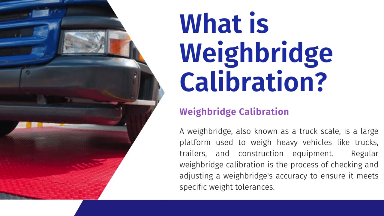 Why is Weighbridge Calibration Crucial for Accurate Weighing?