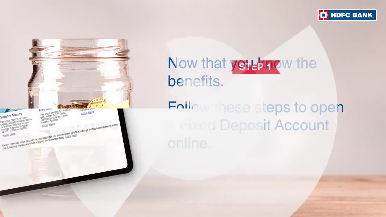 Open Fixed Deposit Online from Home in 4 Simple Steps | HDFC Bank