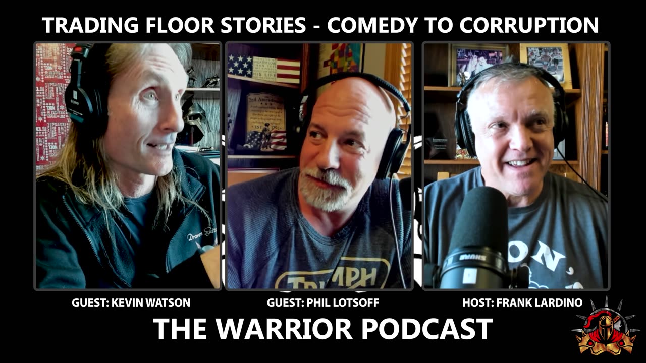 Warrior Podcast #25 Trading Floor Stories- Comedy to Corruption- PART 1