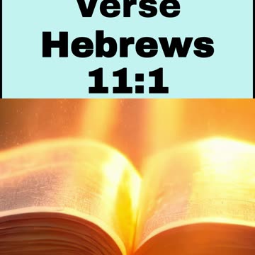 Daily Bible Verse - Hebrews 11:1