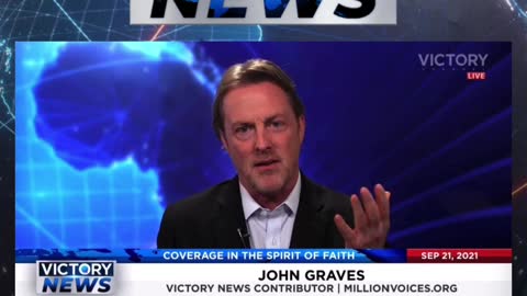 Victory News w/John Graves: We still have to show LOVE! (9.21.21 - 4pm/CT)