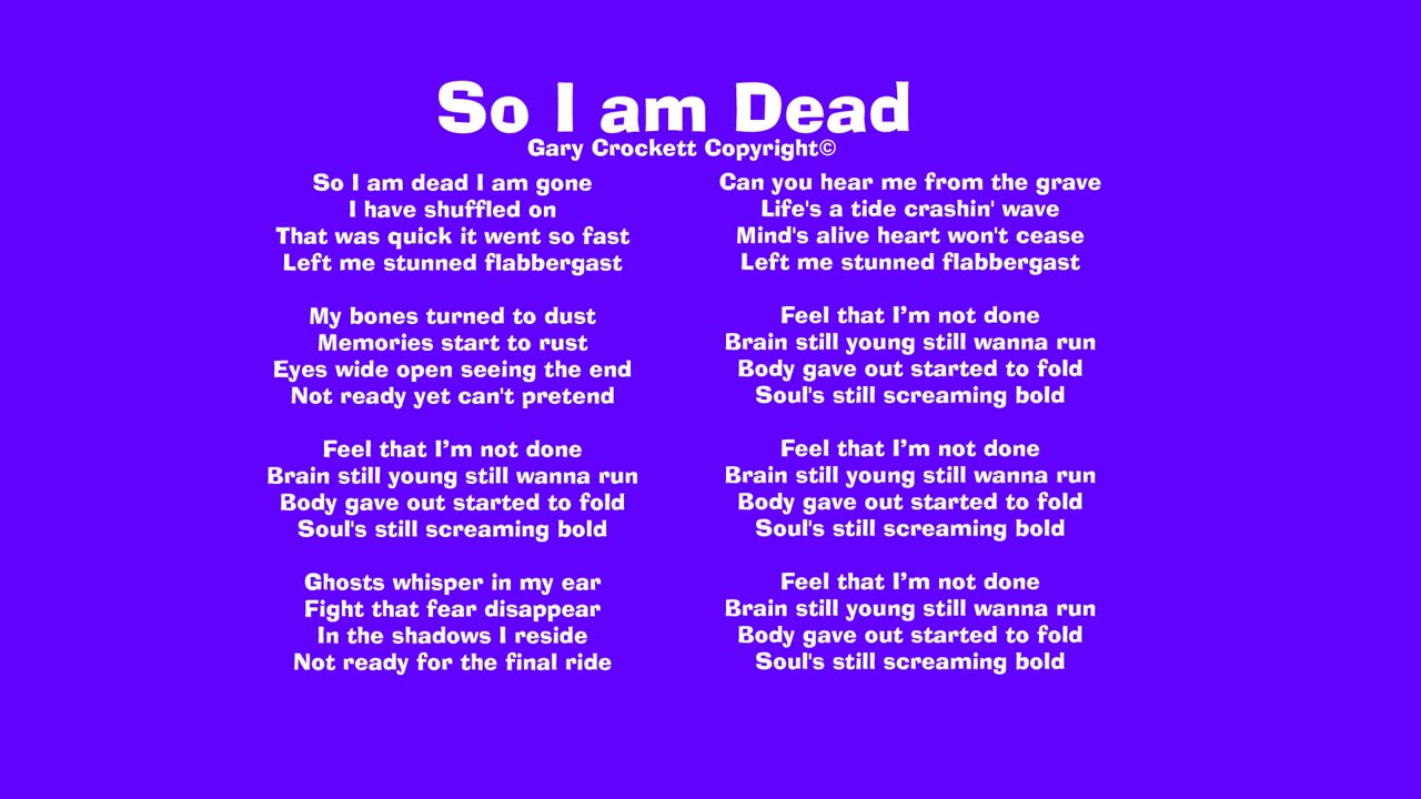 So I Am Dead Song 2