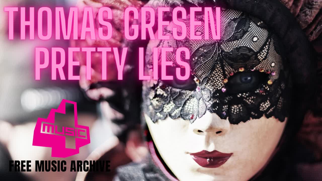 Thomas Gresen - Pretty Lies - Electro House Music - Free No Copyright Music