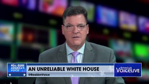 An Unreliable White House