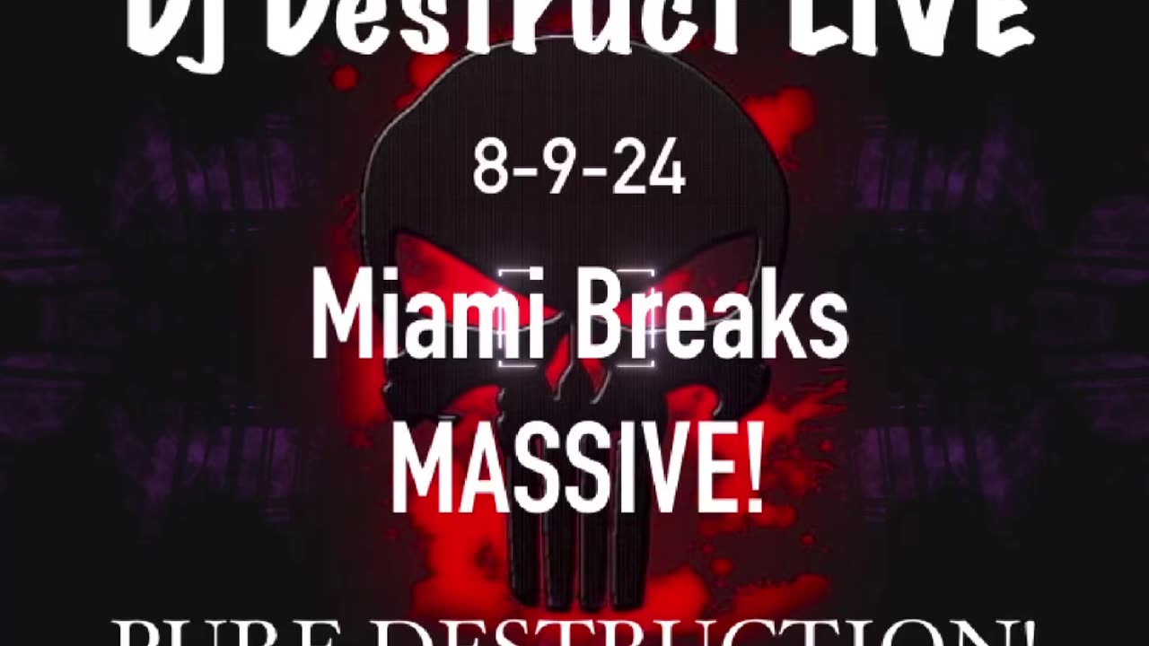 Dj Destruct Live 8-9-24 Miami Breaks Massive! PURE DESTRUCTION!