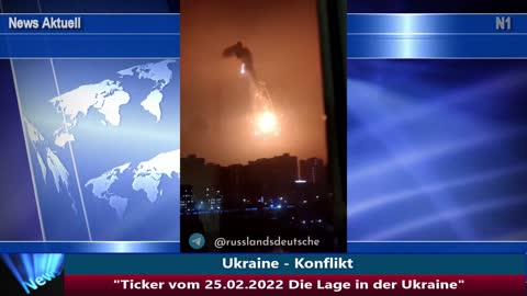 Ukraine-Konflikt: Aktuelle Lage vom 25.02.2022
