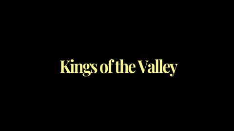 14. Kings of the Valley